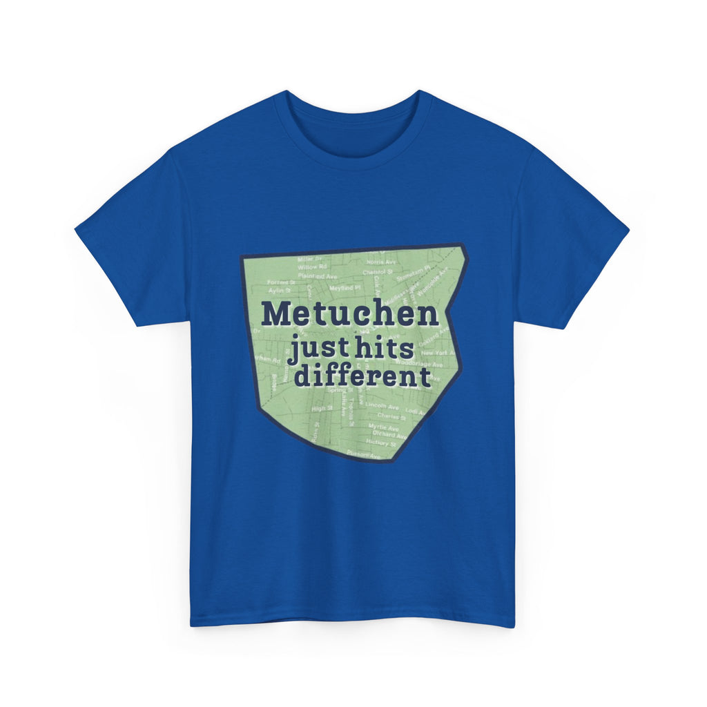 Adult Metuchen Just Hits Different T-Shirt