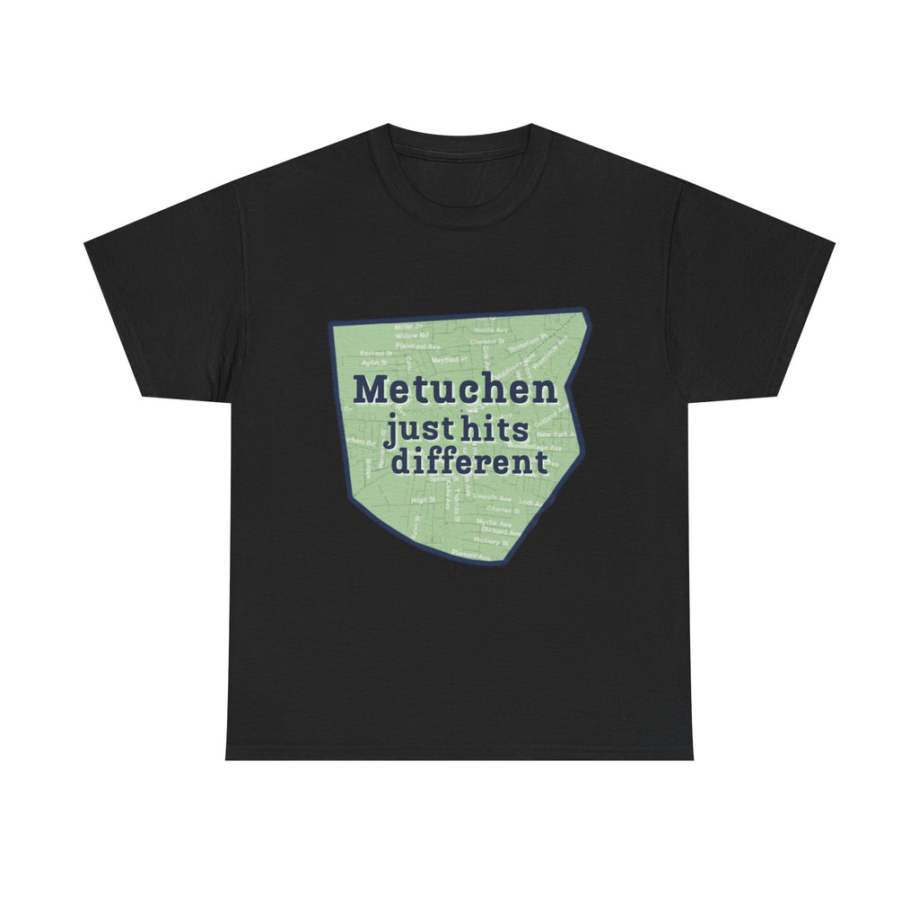 Adult Metuchen Just Hits Different T-Shirt